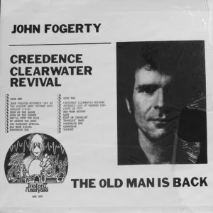 A poster of john fogerty with the words " creedence clearwater revival " on it.