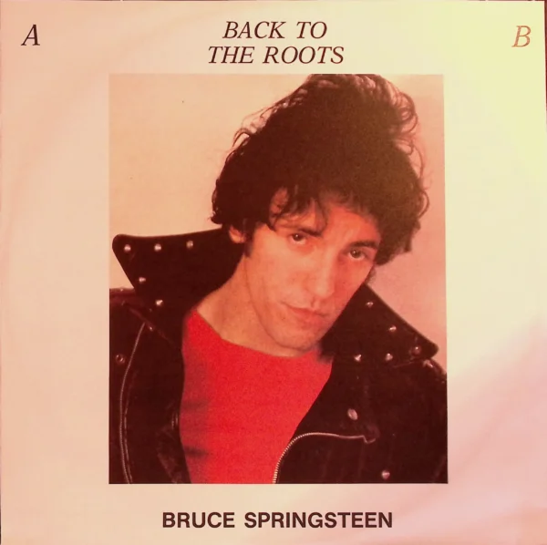 A picture of bruce springsteen on the cover of back to the roots.