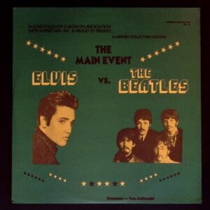 Elvis vs. The Beatles: The Main Event.