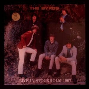 The Byrds live in Stockholm 1967.