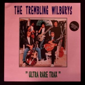 The Traveling Wilburys: Ultra Rare Trax album cover.