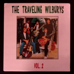 Traveling Wilburys Vol. 2 album cover.