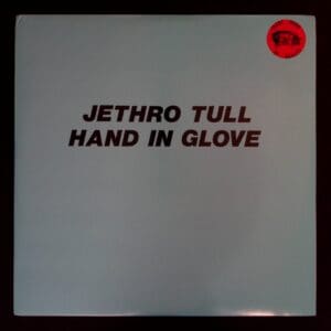 Jethro Tull Hand in Glove album cover.