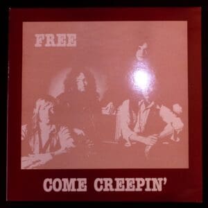 Free: Come Creepin' album cover.
