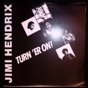 Jimi Hendrix album cover: Turn 'er On!