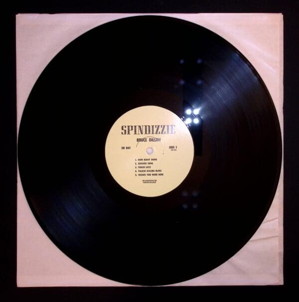 Bruce Dillon's Spindizzie vinyl record.