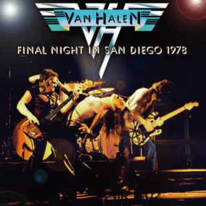 Van Halen: San Diego 1973 concert.