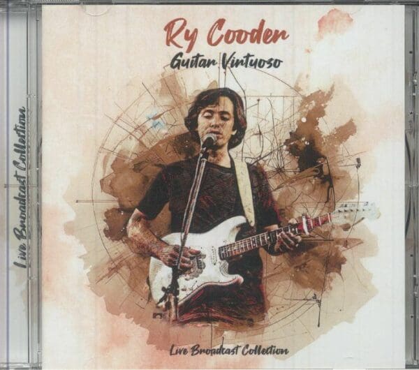 RY COODER - LIVE BROADCAST COLLECTION