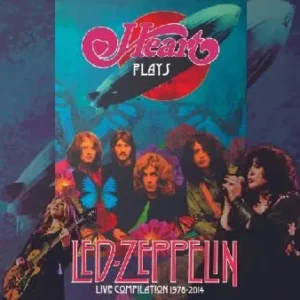 Heart and Led Zeppelin album cover art.