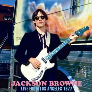 Jackson Browne performing live in Los Angeles, 1977.