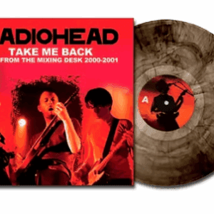 Radiohead's 'Take Me Back' album with a vinyl record.