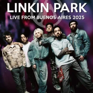 Linkin Park band promotional image for Buenos Aires 2025 live concert.