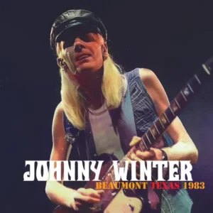 JOHNNY WINTER - BEAUMONT TEXAS 1983 (CD-R)
