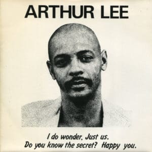 ARTHUR LEE - I DO WONDER (7")
