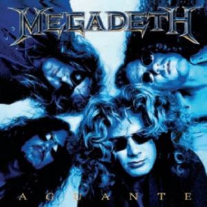 MEGADEATH - AGUANTE (LP)