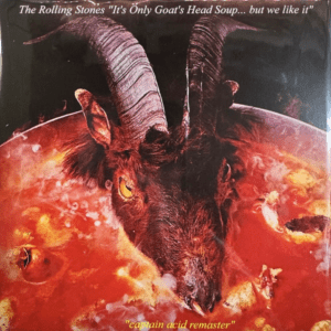 ROLLING STONES - IT'S ONLY GOAT'S HEAD SOUP BUT WE LIKE IT!