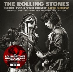 ROLLING STONES - BERN 1973 2ND NIGHT: LATE SHOW (CD)