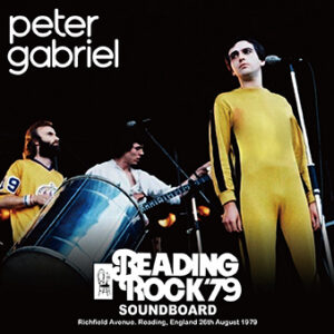 PETER GABRIEL - READING FESTIVAL 1979 SOUNDBOARD (CD-R)